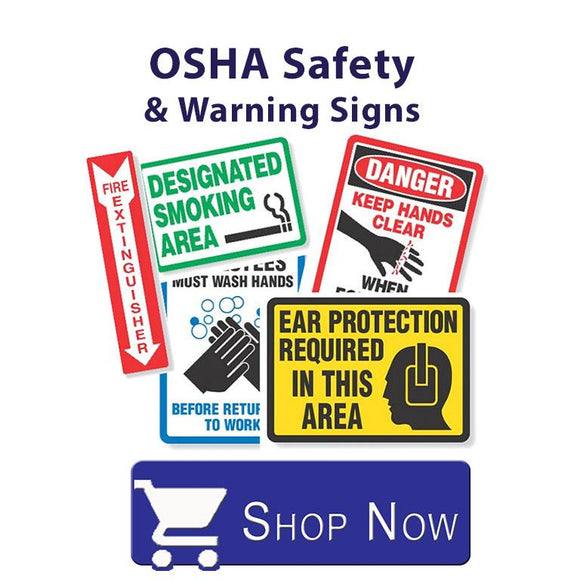 Osha Safety and Warning Signs 
