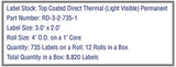 3'' x 2'' Direct Thermal Labels on a 1'' Core - 4'' OD