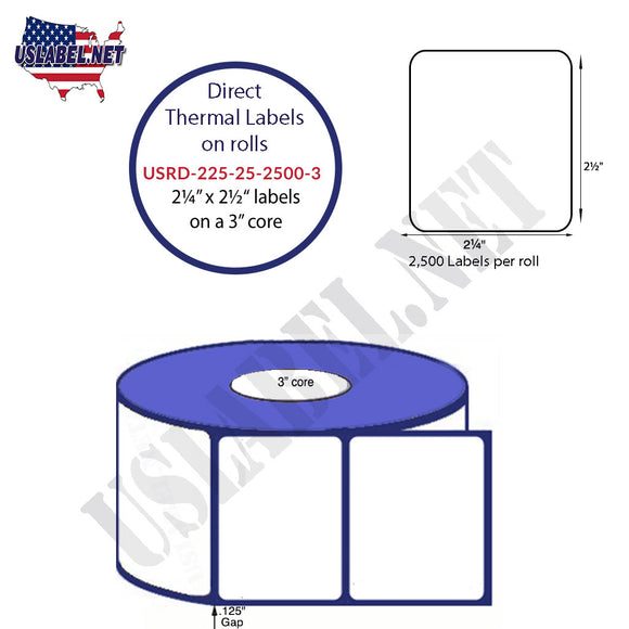 2.25'' x 2.5'' Direct Thermal Labels on a 3'' Core - 8'' OD