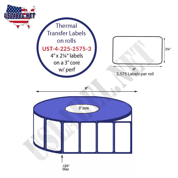 4'' x 2.25'' Thermal Transfer Labels on a 3 '' Core — 8 '' OD