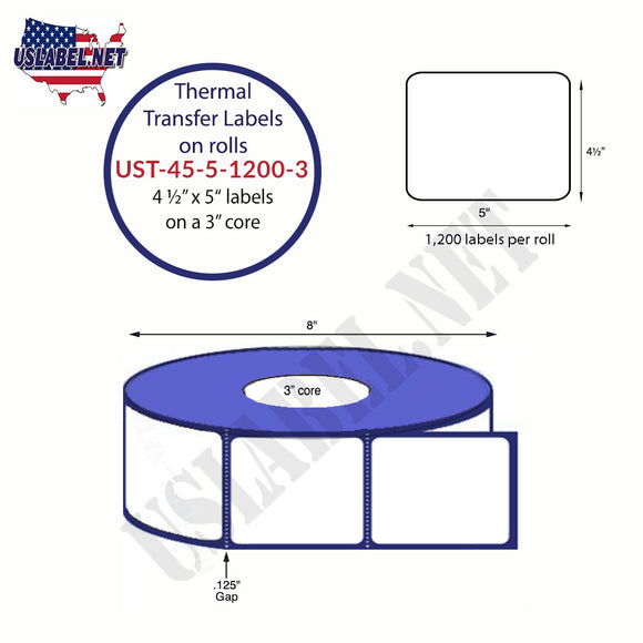 4.5'' x 5'' Thermal Transfer Labels on a 3 '' Core — 8 '' OD