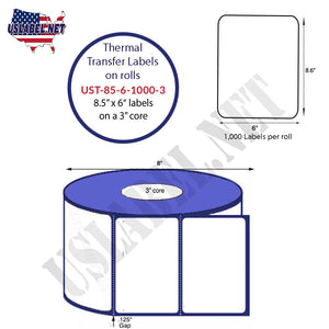 8.5'' x 6'' Thermal Transfer Labels on a 3 '' Core — 8 '' OD